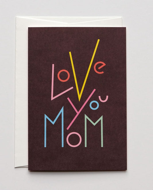 Love you Mom Grußkarte